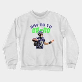 Say No To GENO Crewneck Sweatshirt